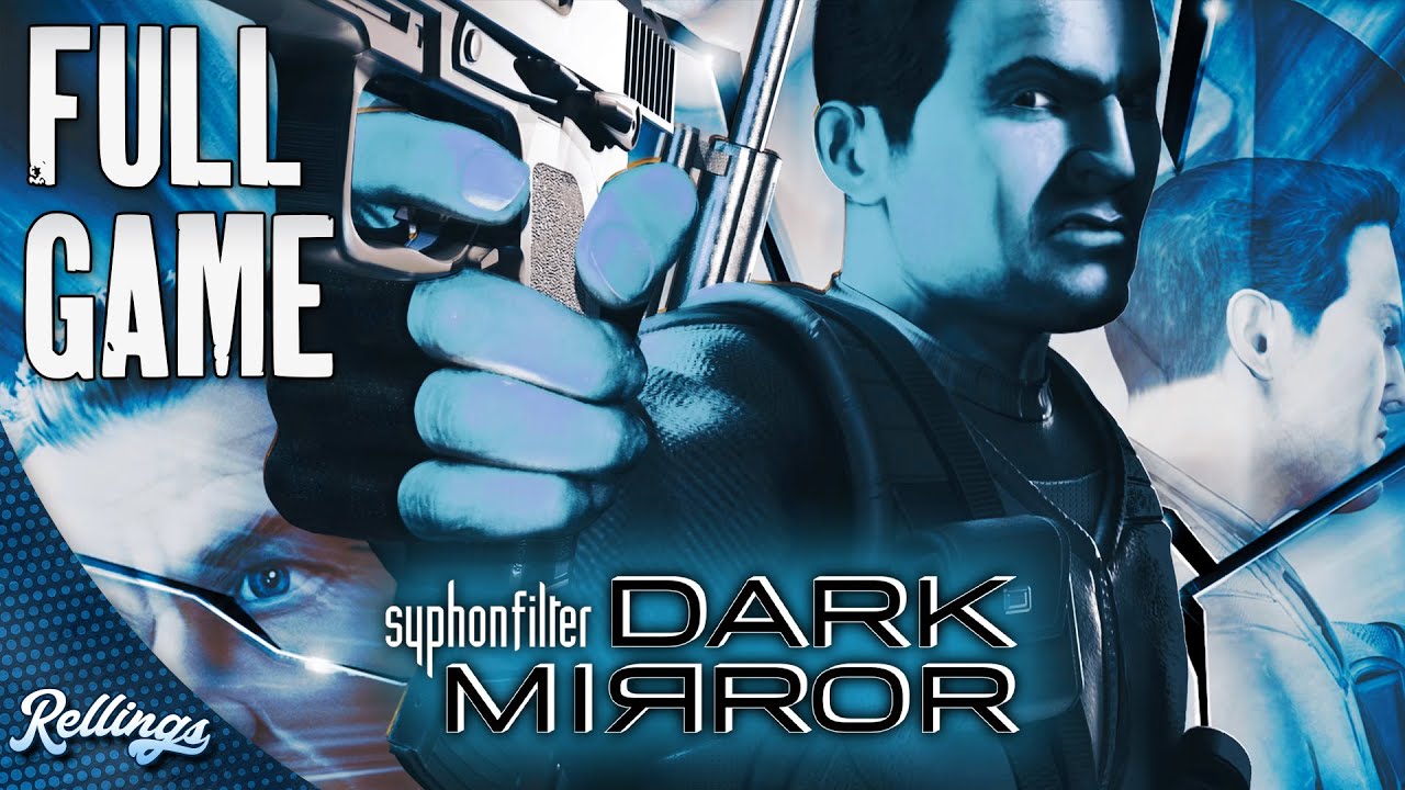 Syphon Filter: Dark Mirror (PS4) Full Playthrough (No Commentary)