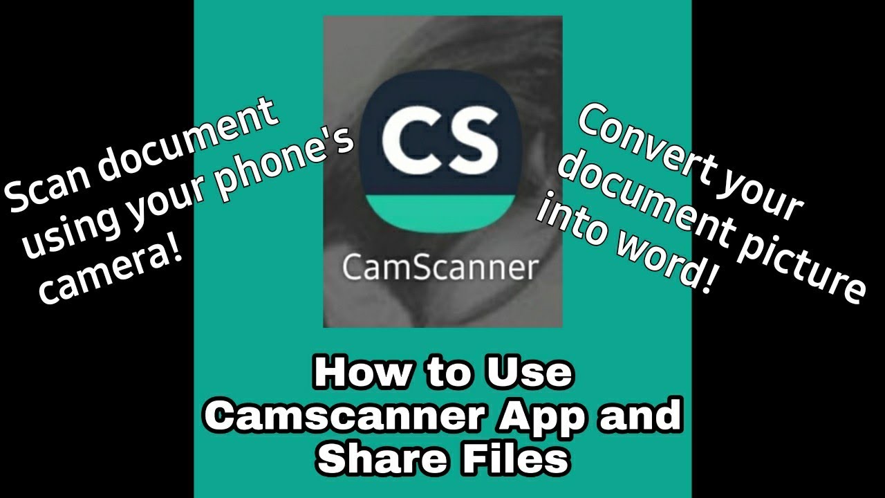 HOW TO USE CAMSCANNER APP | SCAN DOCUMENTS USING PHONE'S CAMERA | CONVERT DOCUMENT PICTURE INTO WORD
