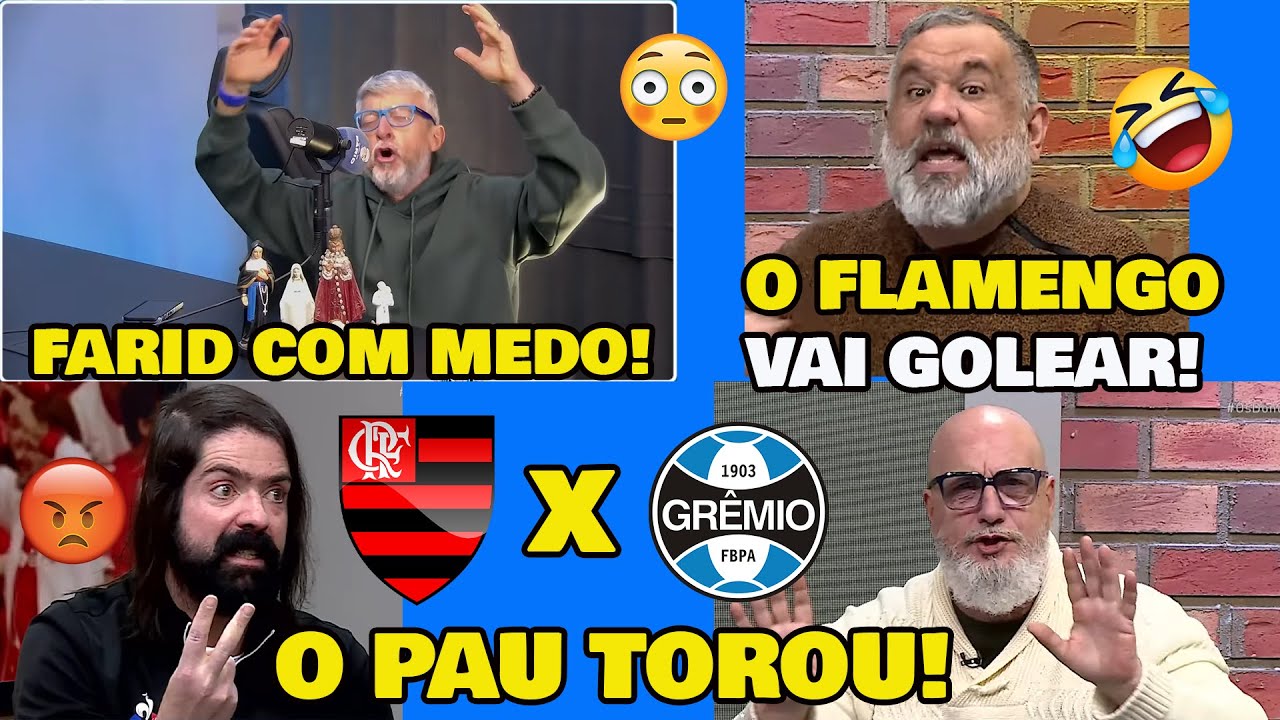 FARID EST&Aacute; DESESPERADO! O PAU TOROU NA IMPRENSA GA&Uacute;CHA! FLAMENGO VAI GOLEAR O GR&Ecirc;MIO?