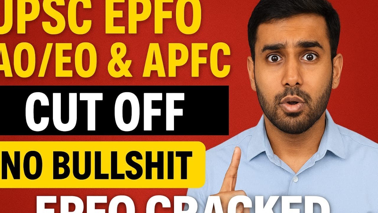 **UPSC EPFO cut off reveal, NO bulls**t
