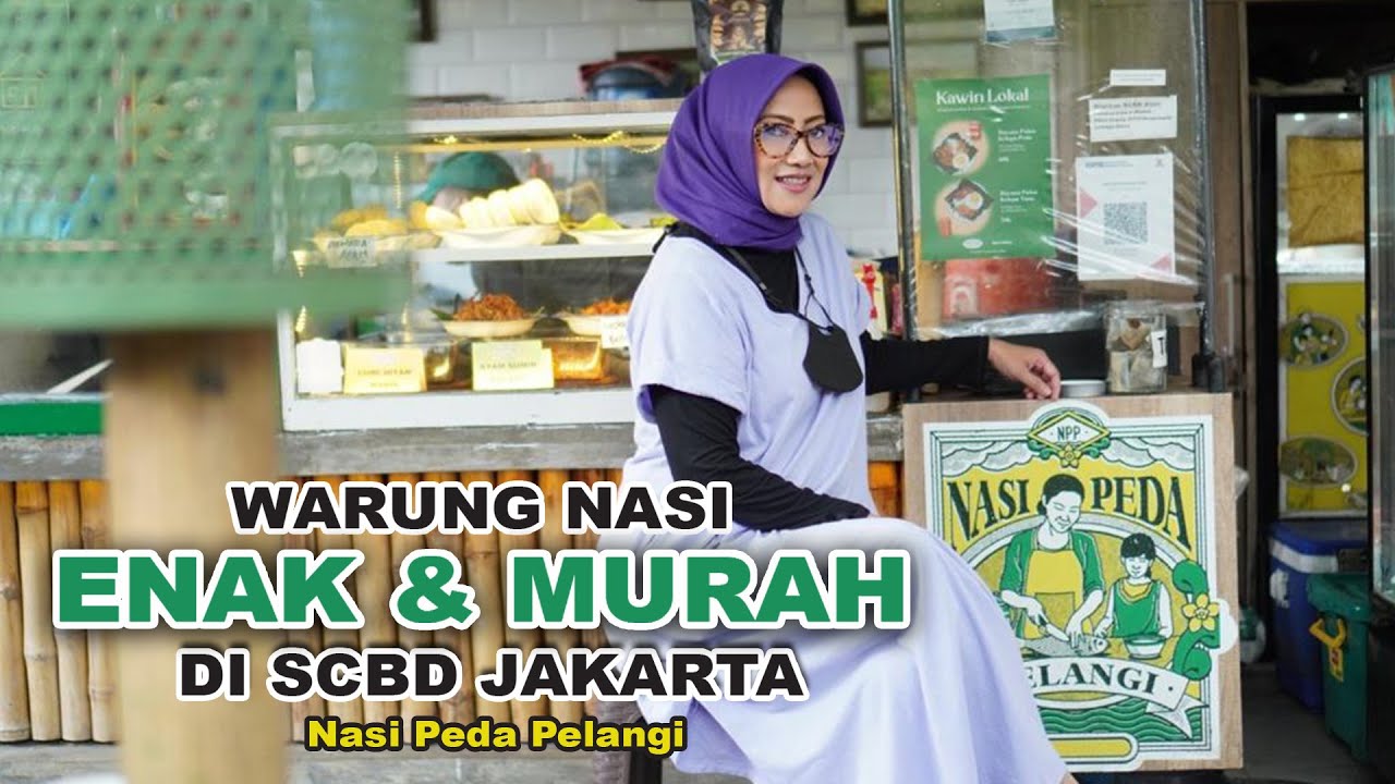 KULINER JAKARTA MURAH DAN ENAK: Nasi Peda Pelangi SCBD