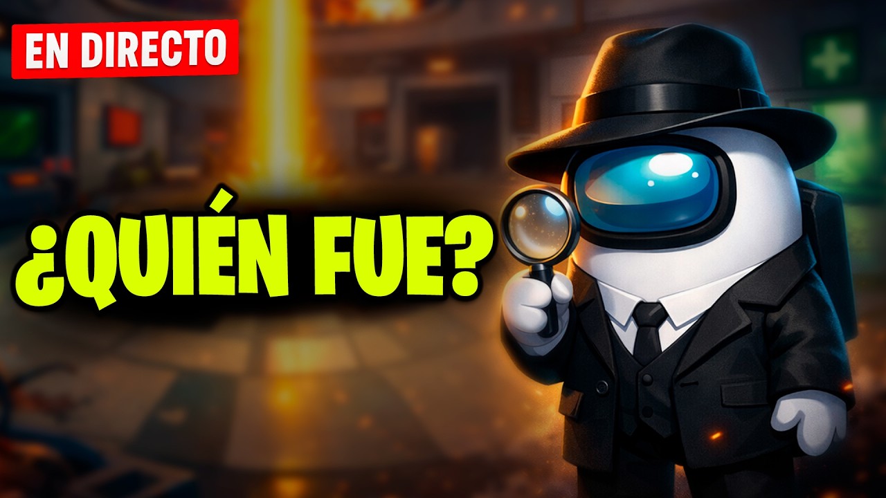 ¿QUIÉN ES EL IMPOSTOR? 🔎 Among Us EN DIRECTO