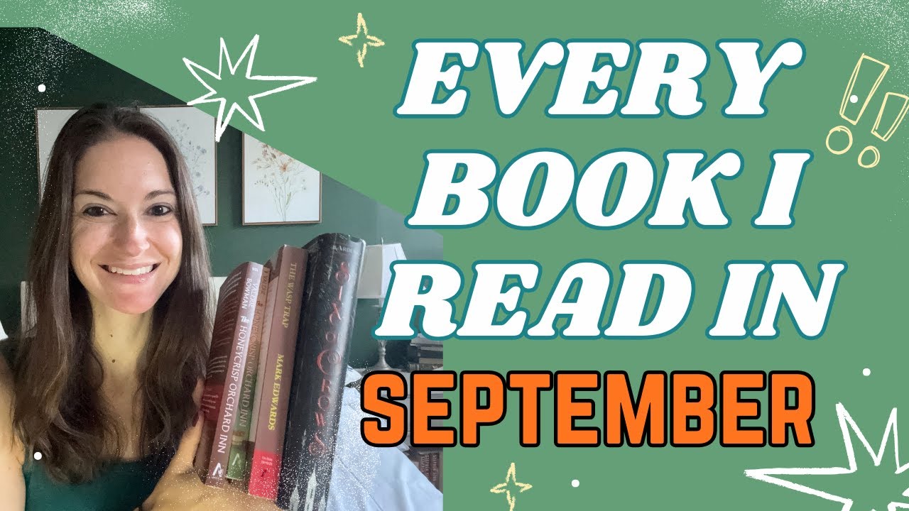 September Reading Wrap-Up: Quick Book Reviews of all the Books I Read in September