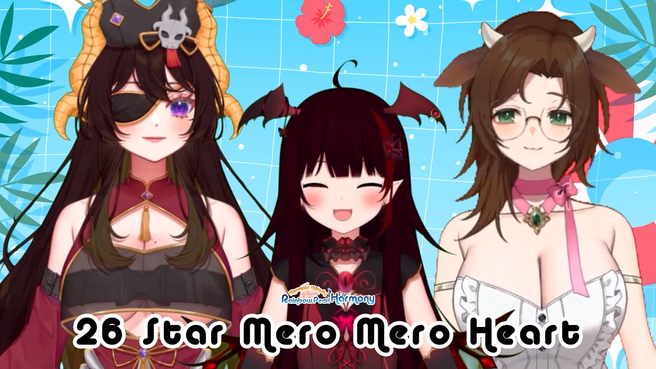 Star Mero Mero Heart【Rainbow Pearl Harmony】