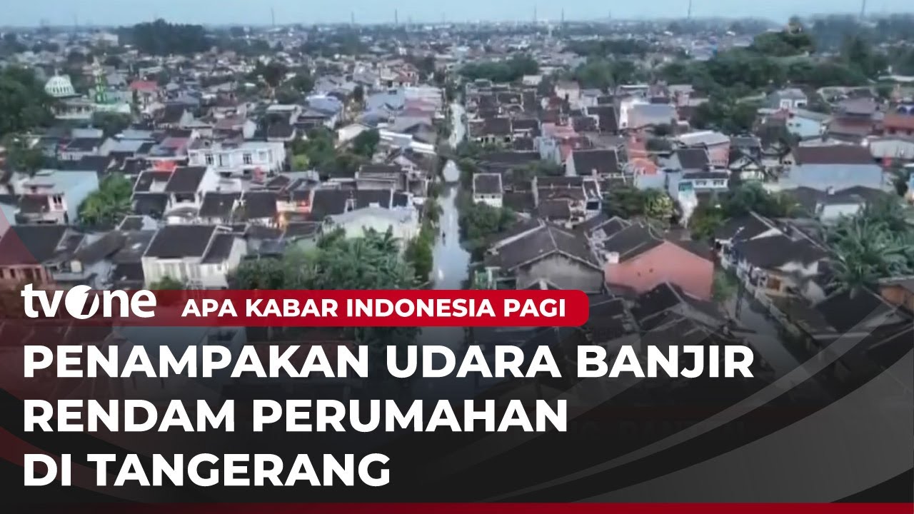 Ratusan Rumah Warga Tangerang Terdampak Banjir | AKIP tvOne