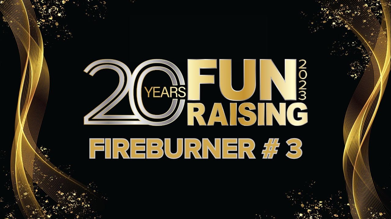 2023 FUNraising Fireburner #3