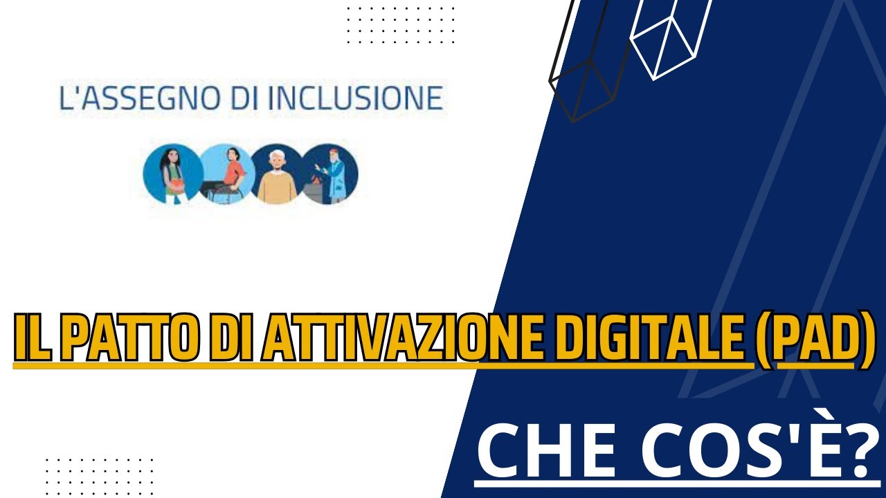 PAD ASSEGNO DI INCLUSIONE  CHIARIMENTI #assegnodiinclusione