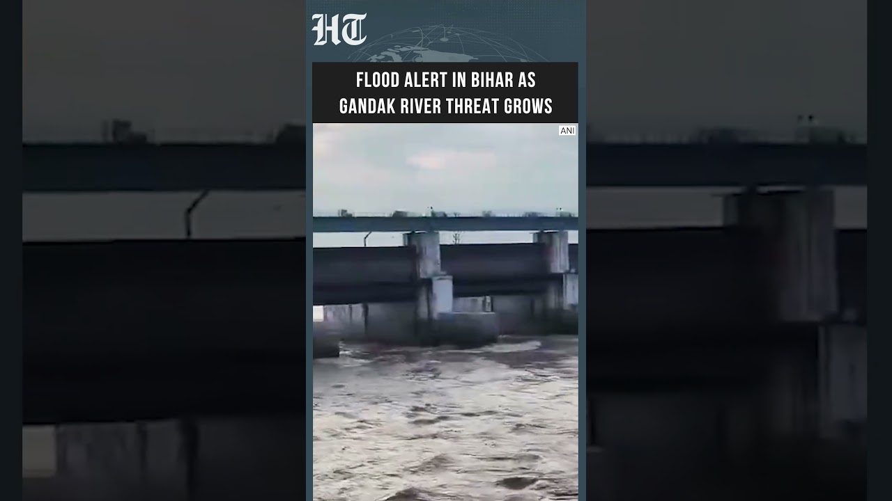 Bihar on High Alert as Gandak River Rises After Tibet-Nepal Floods #Shorts