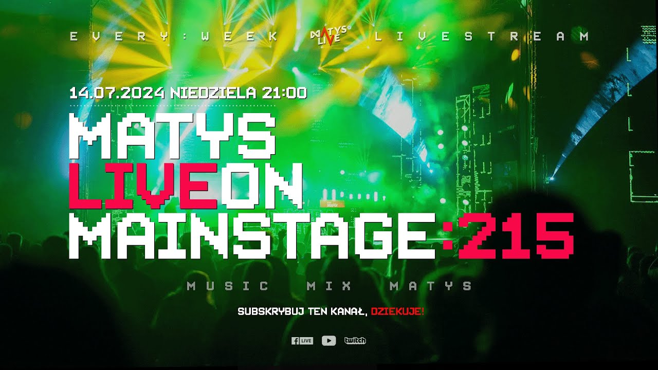 MATYS Live on Mainstage:215  | 14.07.2024