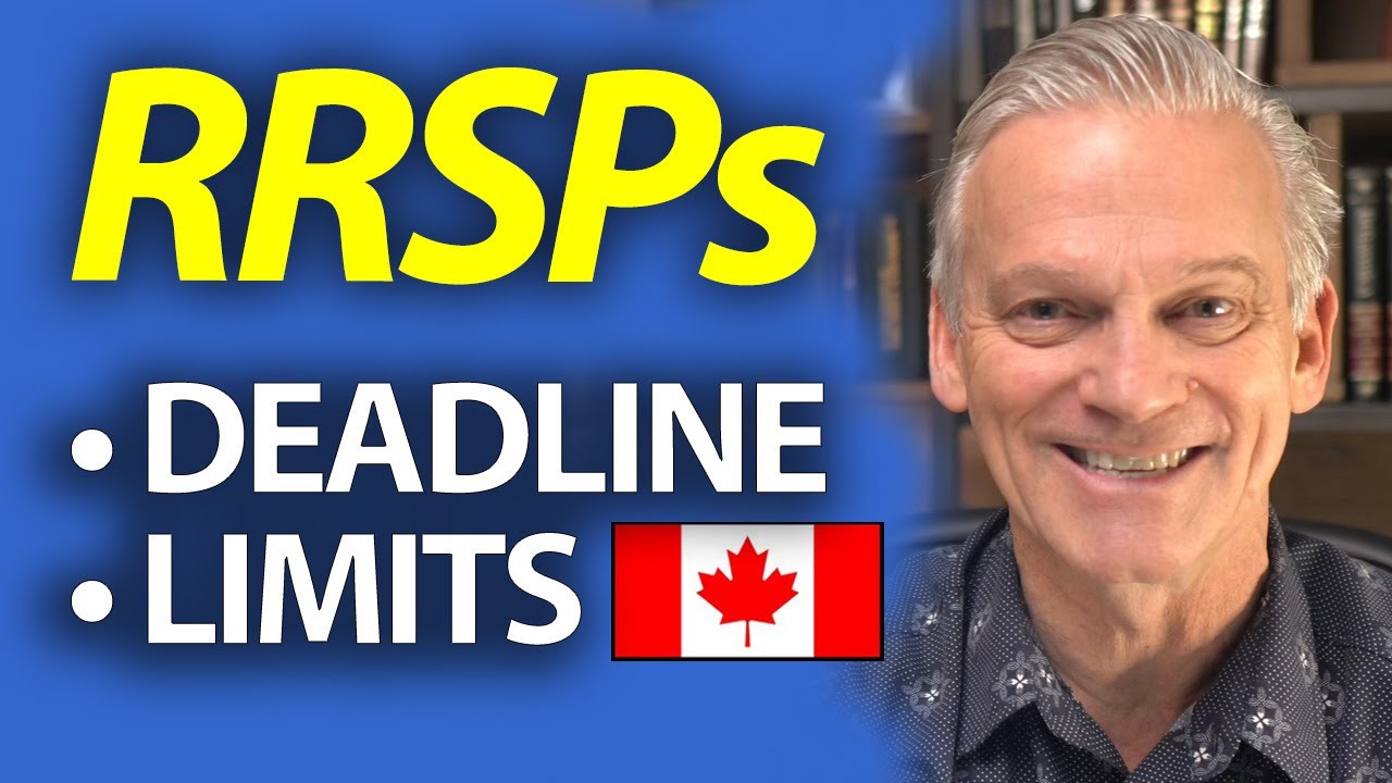 RRSP Contribution Deadline and Deduction Limits | Investing for Canadians