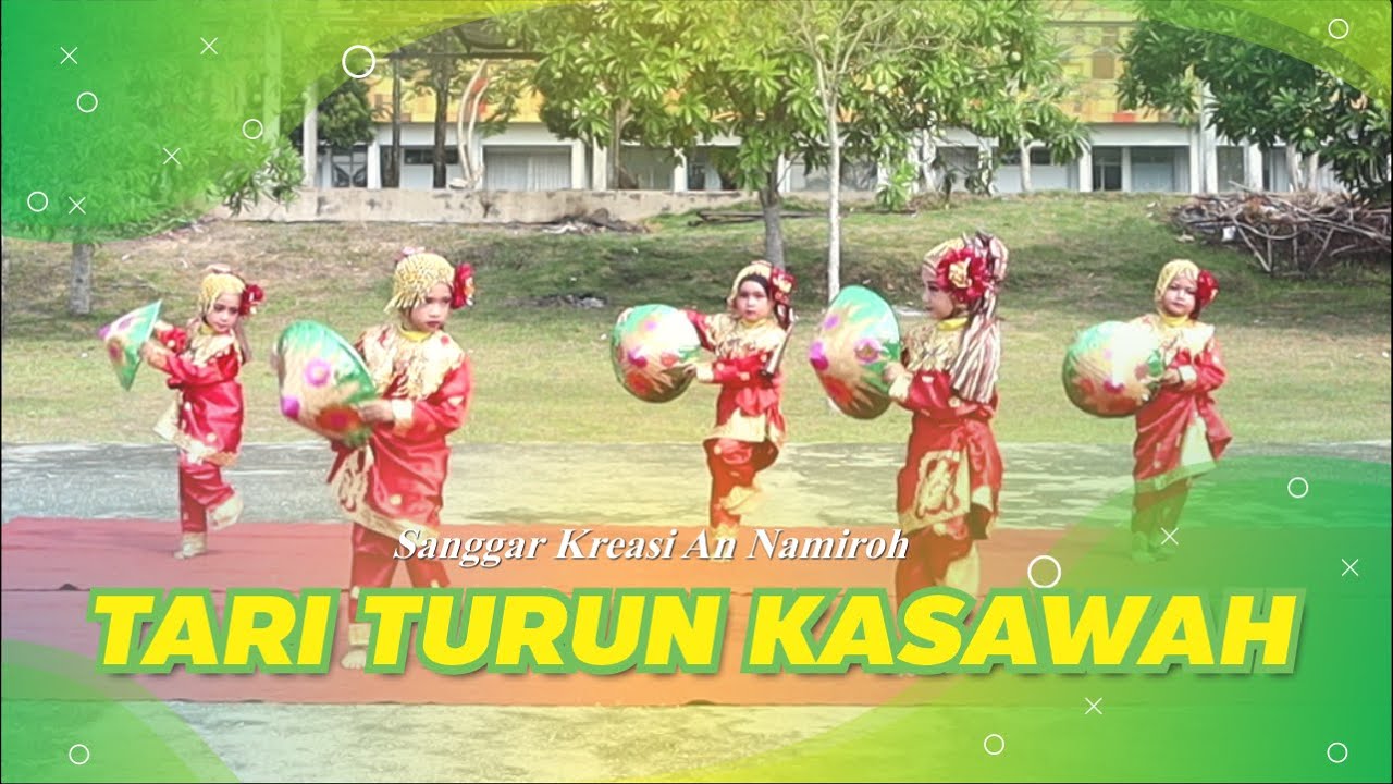 Tari Turun Kasawah #Annamiroh