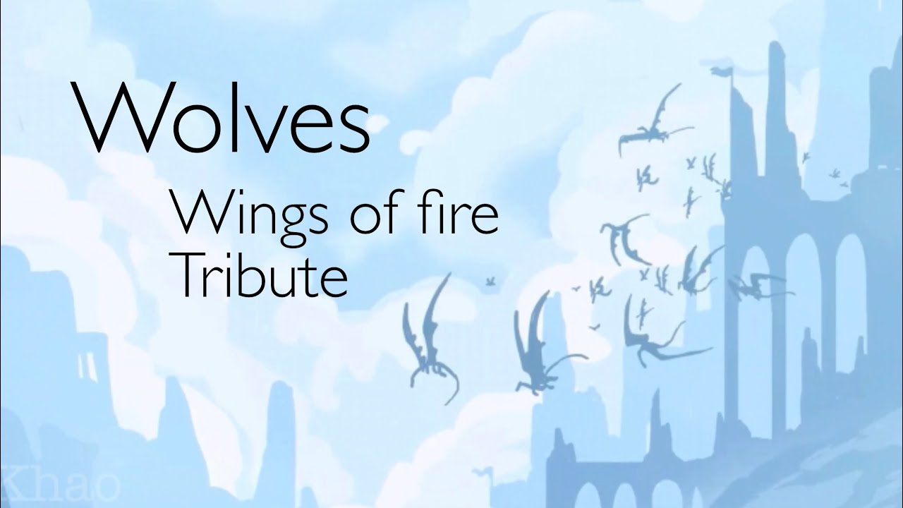 Wolves Wings of fire animator tribute!!