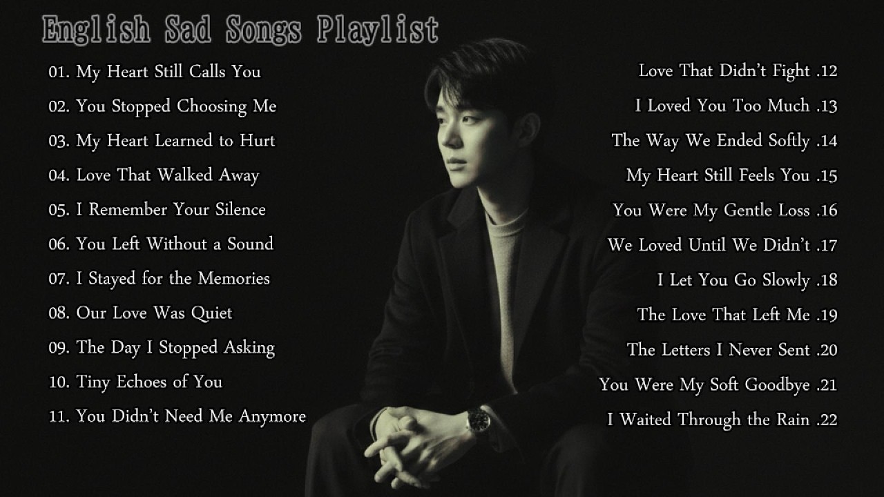 My Heart Still Calls You - Lonely Shadows | Emotional Songs & Heartfelt Melodies| Sad Songs Playlist