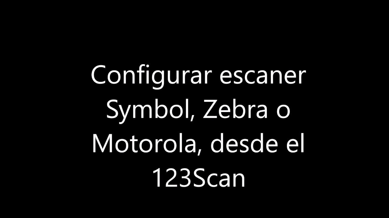 Configurar escaner Symbol, Zebra y Motorola