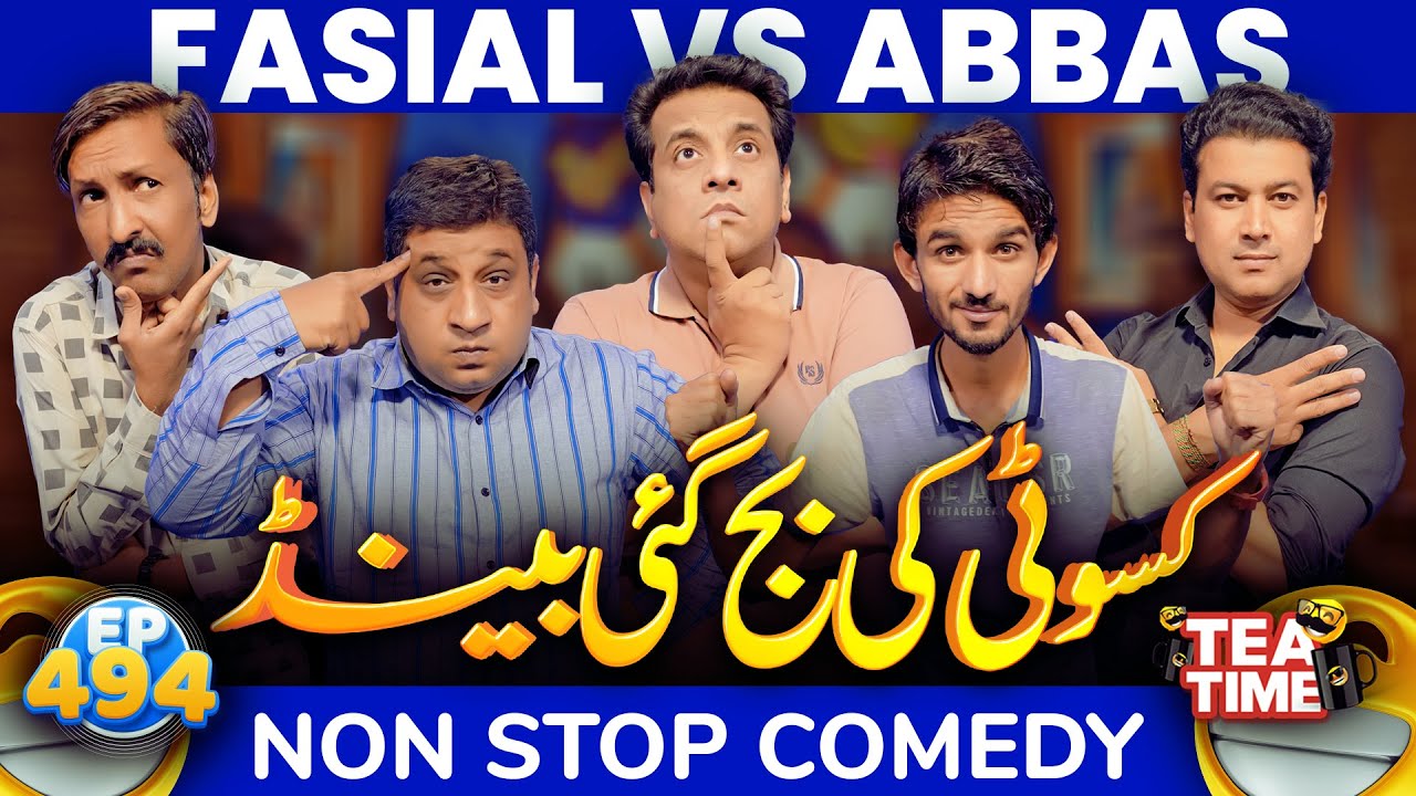 Kasoti Ke Baj Gai Band Faisal vs Abbas | Tea Time 494
