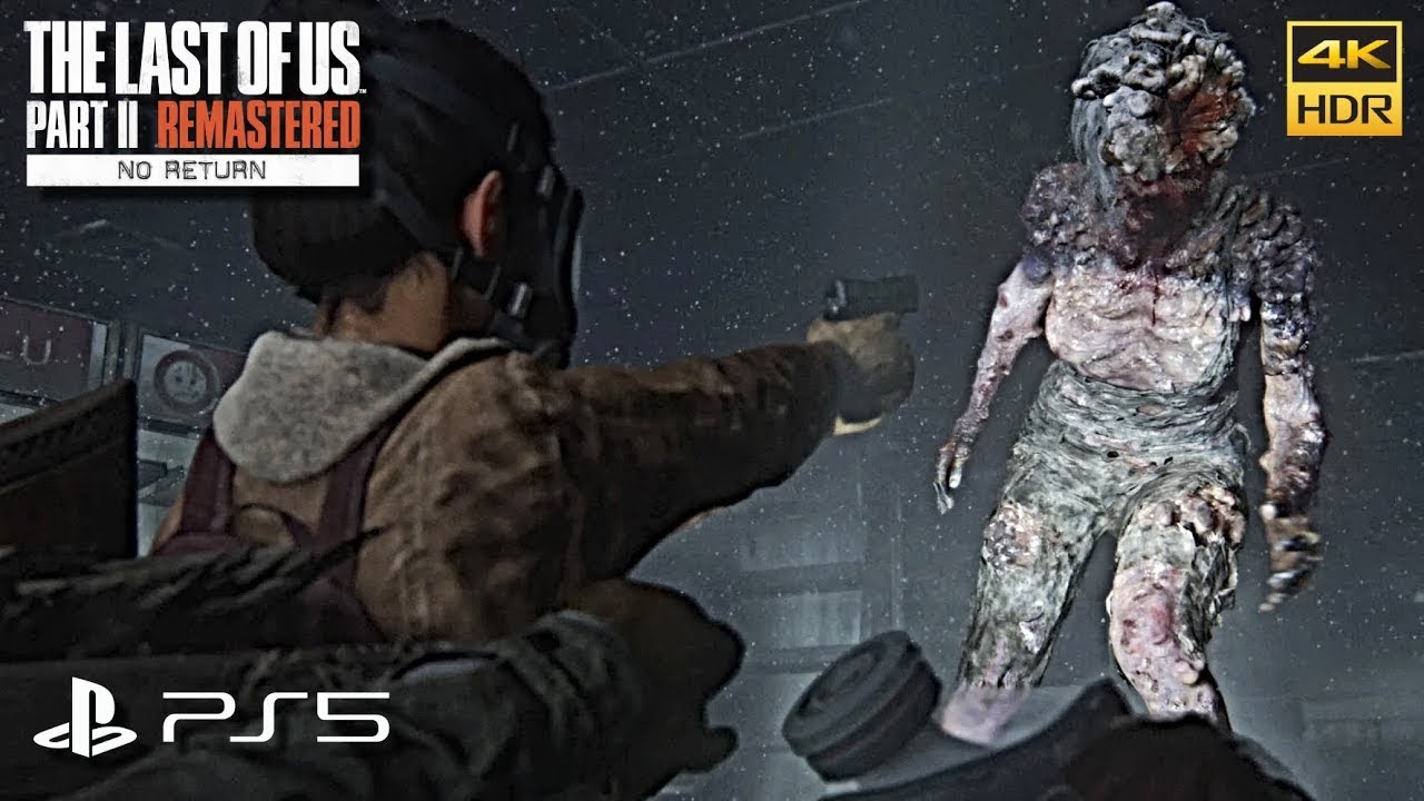 The Last Of Us 2 Remastered No Return Gameplay Walkthrough Full Game | PS5 4K 60FPS HDR
