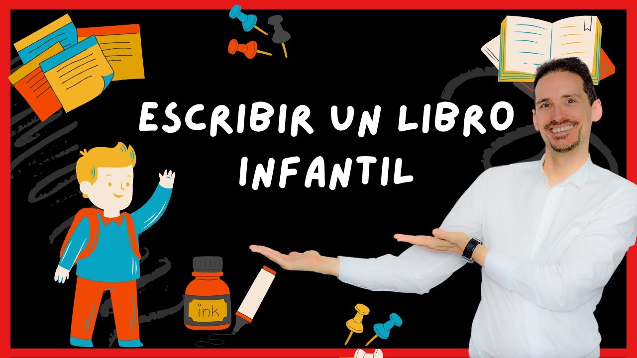 🚸Cómo escribir un libro INFANTIL