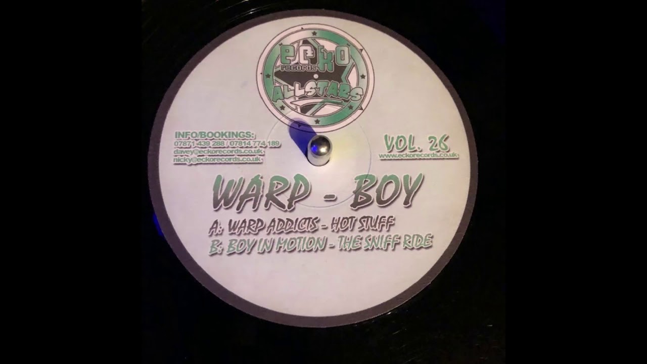 Echo Allstars 26  - Warp-Boy  - Warp Addicts  - Hot Stuff