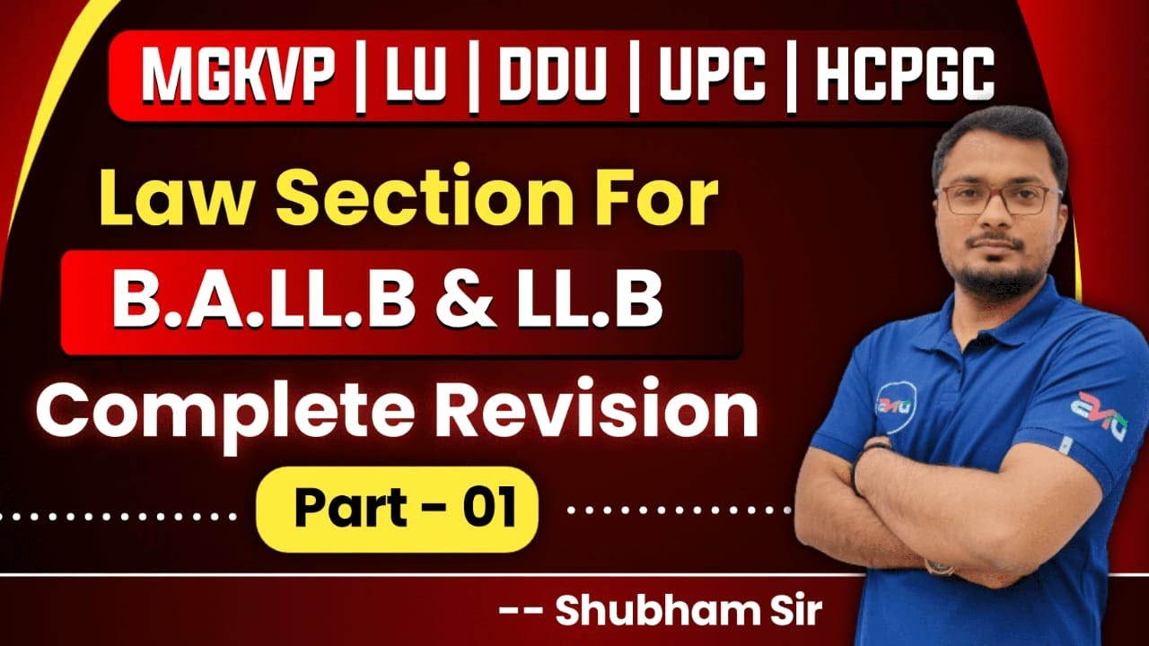 LL.B & B.A.LL.B Complete Revision Part - 01 by Shubham Sir, DNS,  DNS - Day Night Study,