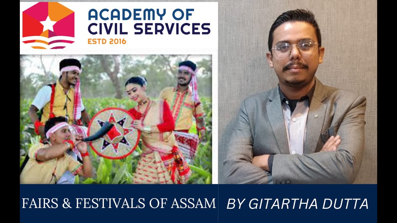 FAIRS AND FESTIVALS OF ASSAM