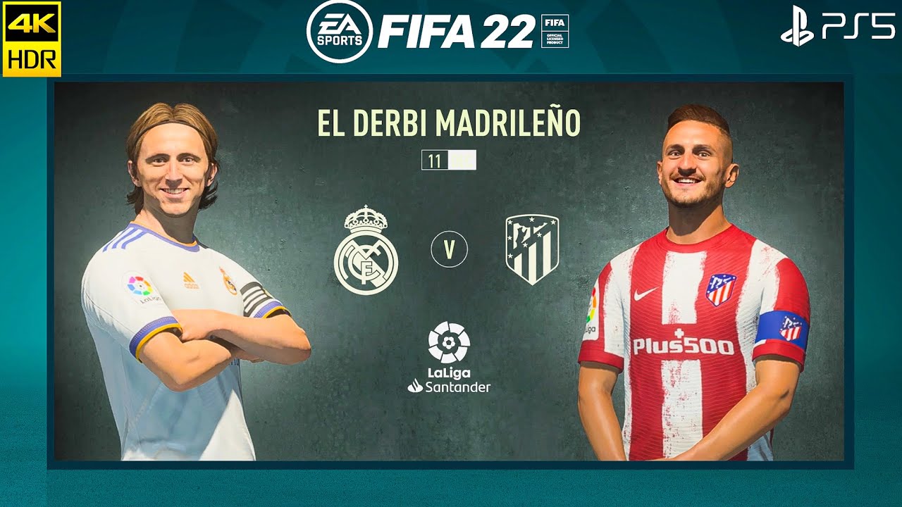 FIFA 22 PS5 - Atletico Madrid Vs Real Madrid | Madrid derby | LaLiga 2022/23 | [4K HDR] Gameplay