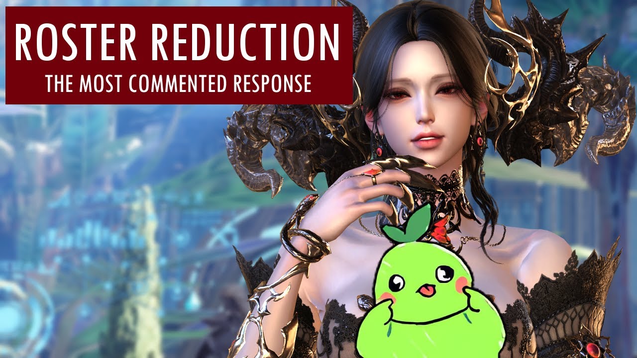 Roster Reduction - My comment section has spoken  #lostark