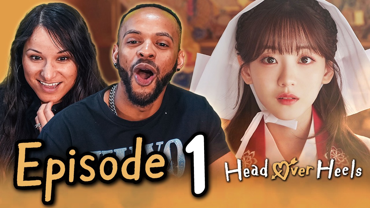 ПЕРВАЯ СЕРИЯ УЖЕ ЗДЕСЬ! | Реакция на первую серию «Head Over Heels» | Реакция пары из K-драмы