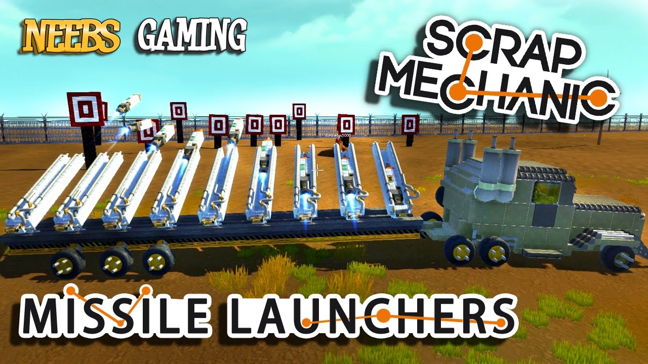Scrap Mechanic Missile Launchers