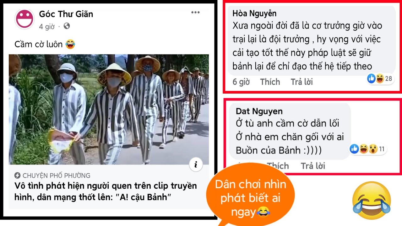 Anh Bảnh được lên chức Tù Trưởng rồi😂 - Top những Comments bá đạo trên FB.