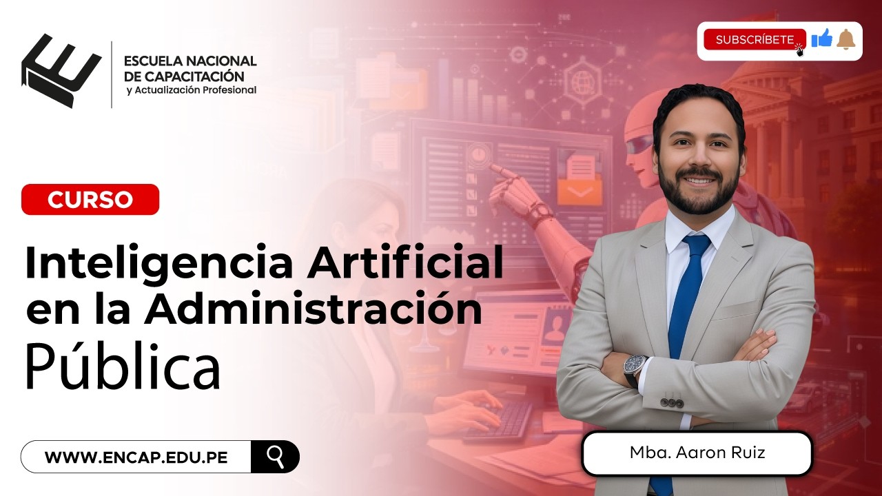CURSO: INTELIGENCIA ARTIFICIAL EN LA ADMINISTRACI&Oacute;N P&Uacute;BLICA - 2026