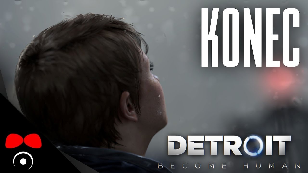 KONEC! | Detroit Become Human #15