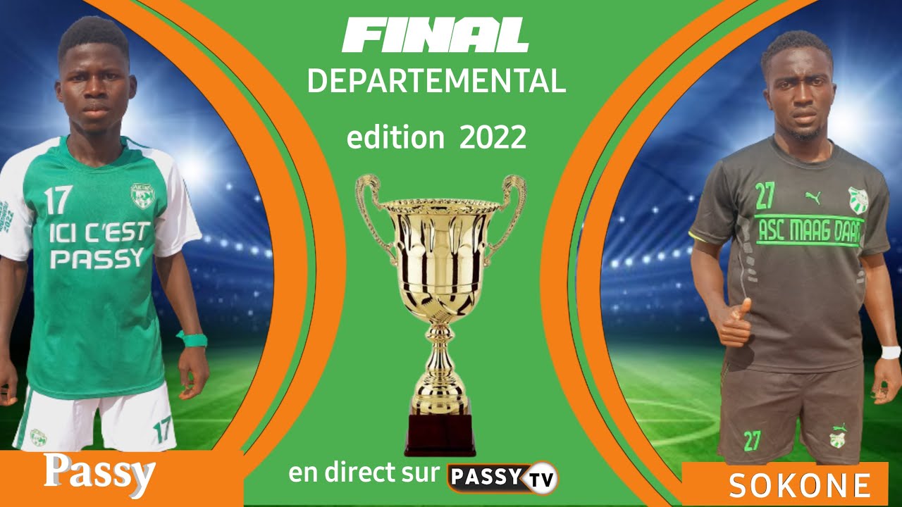PASSY VS SOKONE PHASES DÉPARTEMENTALE  FINAL