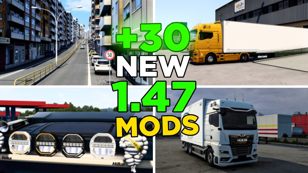 +30 New Mods Released on ETS2 1.47