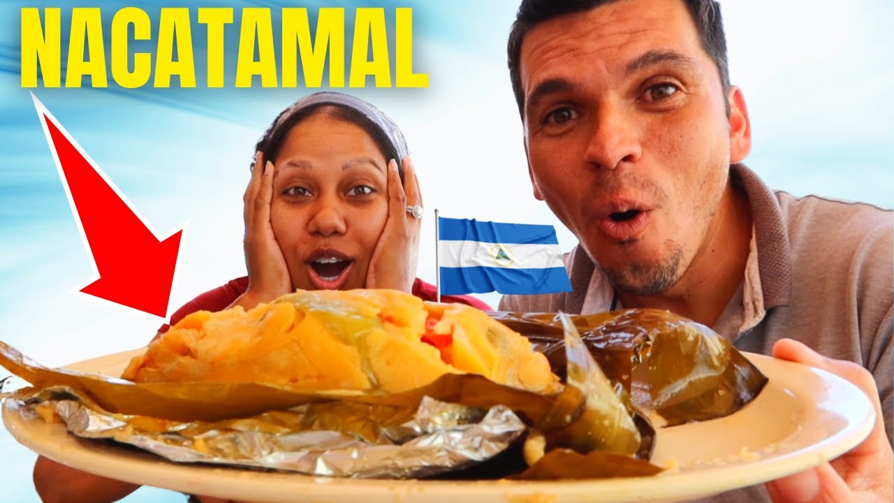 PRIMERA VEZ PROBANDO NACATAMAL NICARAGUENSE - ¿NOS GUSTO? | COMIDA DE NICARAGUA