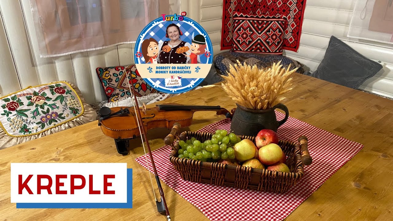 DOBROTY OD BABIČKY MONIKY KANDRÁČOVEJ - KREPLE