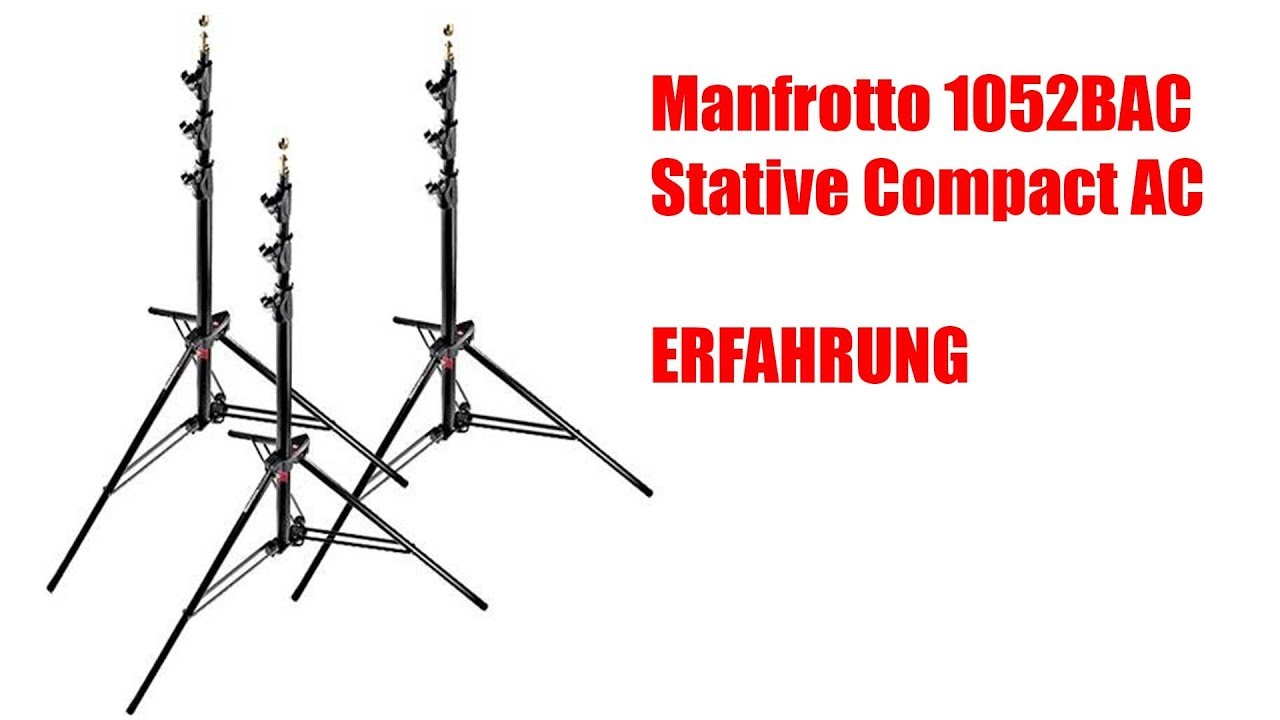 Manfrotto 1052BAC Stative Compact AC / Meine Erfahrung