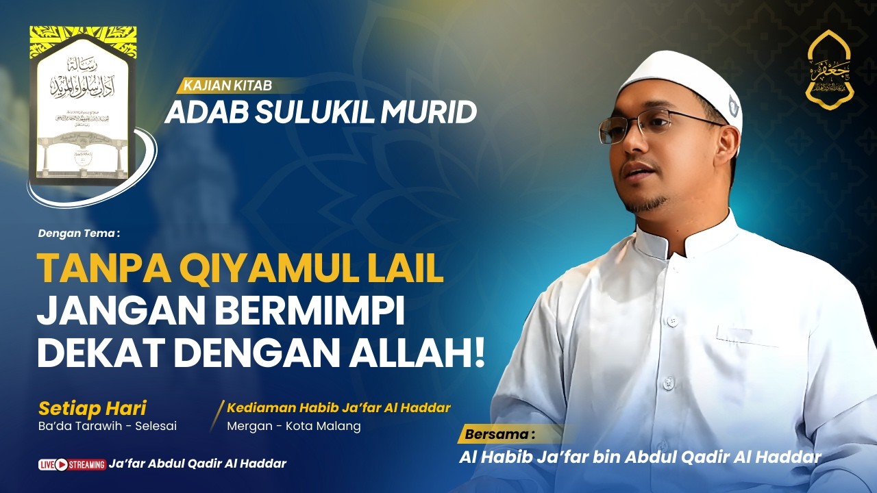 🔴[LIVE] Adab Sulukil Murid Eps.11 | Tanpa Qiyamul Lail, Jangan Bermimpi Dekat dengan Allah!