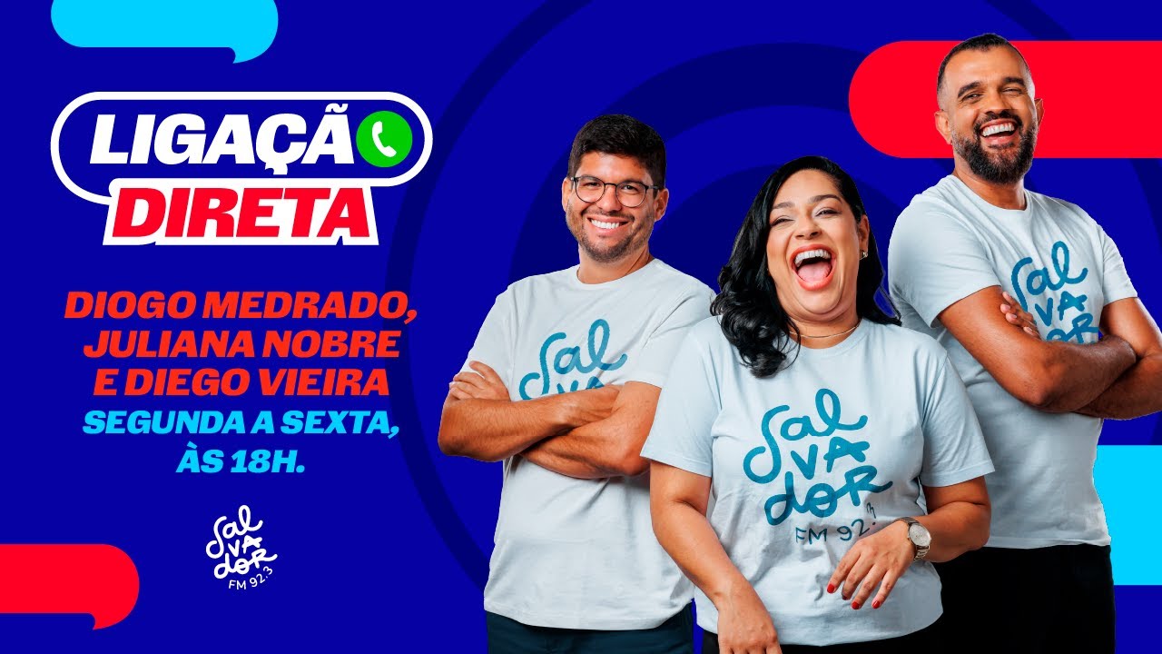 Ligação Direta com Diogo Medrado , Juliana Nobre e Diego Vieira (23/01/2026) - Salvador FM