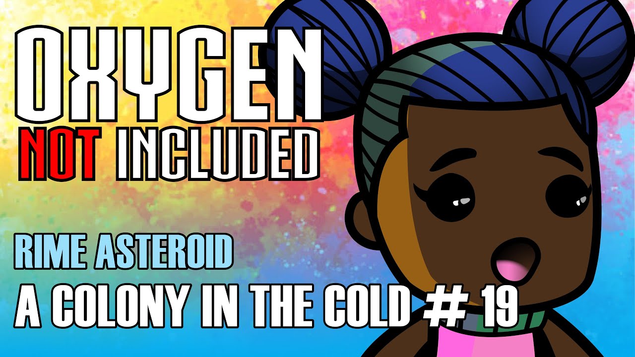 Surviving on a Frozen Asteroid in Oxygen Not Included Part 19