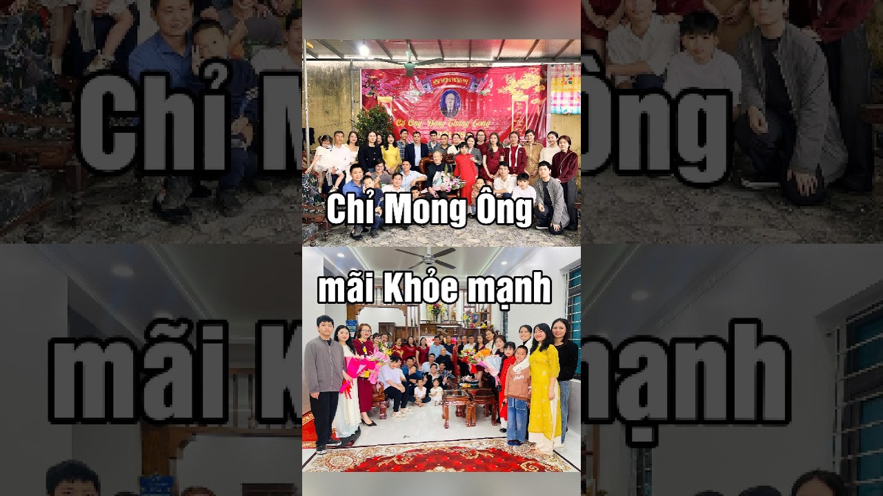 Mừng Thượng Thượng Thọ 95 Tuổi Ông Nội | Gia Đình Là Tất Cả