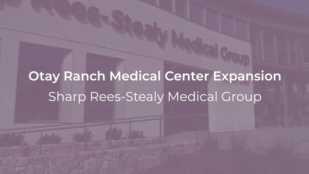 Sharp Rees-Stealy Otay Ranch Expansion Virtual Tour