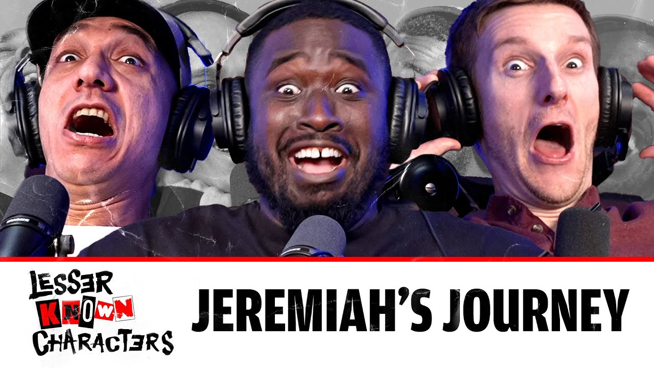 Ep 27 - Jeremiah's Journey | Lesser Known Characters w/ Shapel Lacey and Joel Jimenez
