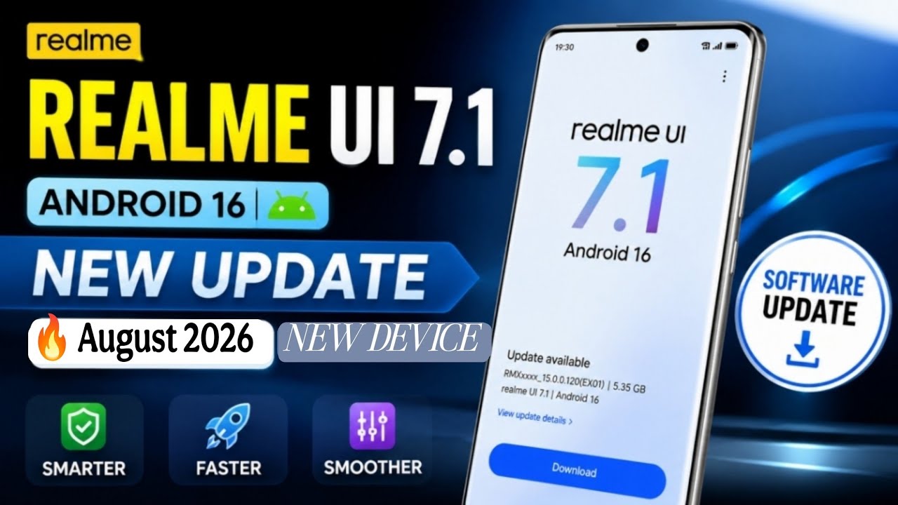 Realme UI 7.1 Latest Update | Realme August 2026 Latest Update News 🔥