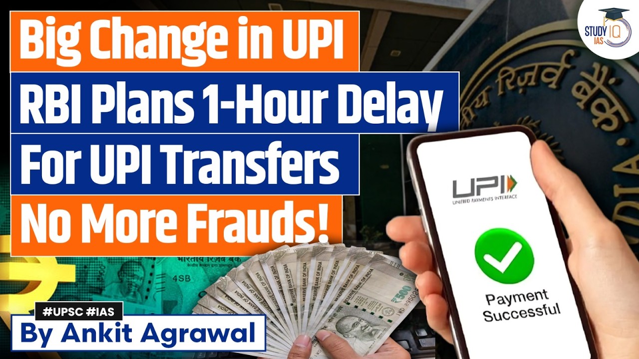 RBI plans 1-hour pause on UPI payments | Ankit Agrawal Study IQ