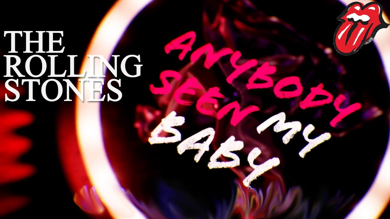 The Rolling Stones - Anybody Seen My Baby [Official Lyric Video]