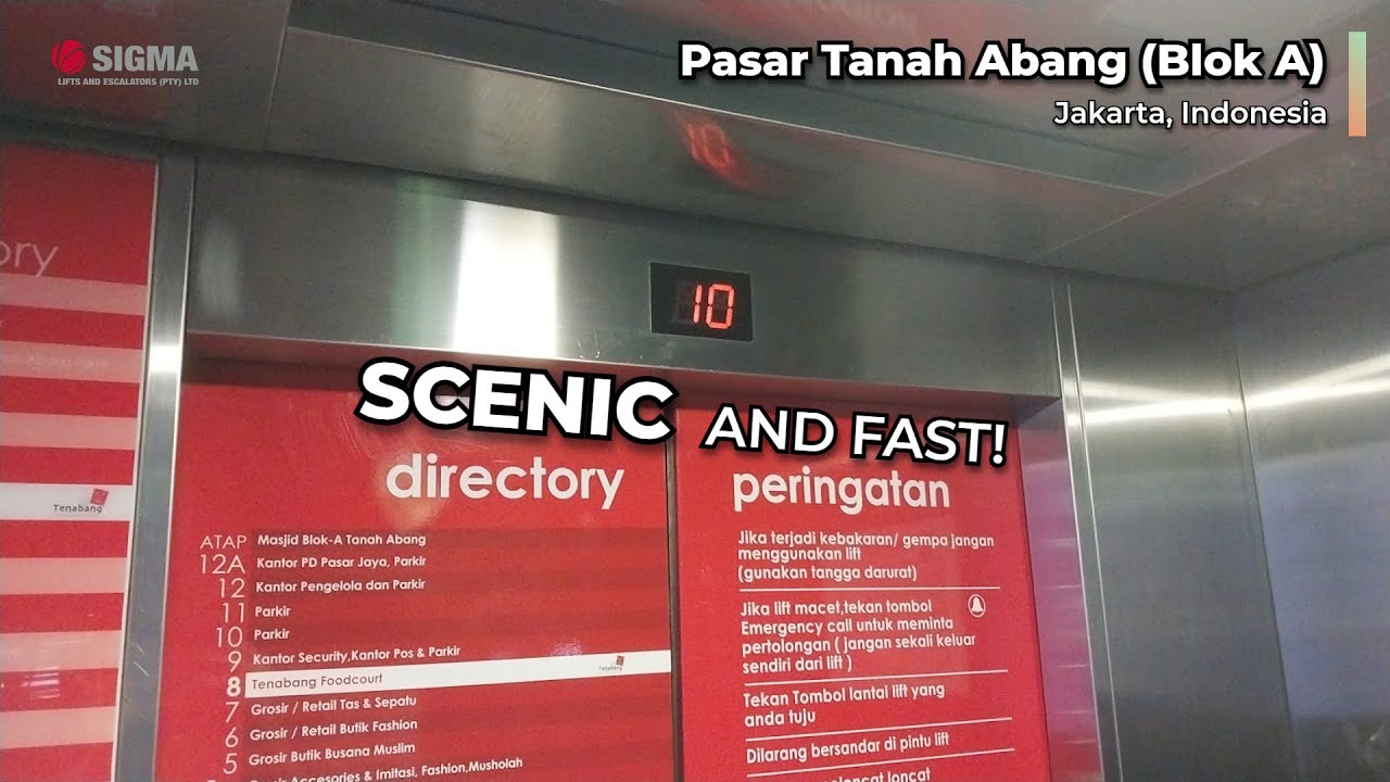 SIGMA Traction Scenic Elevators - Pasar Tanah Abang (Blok A), Jakarta, ID