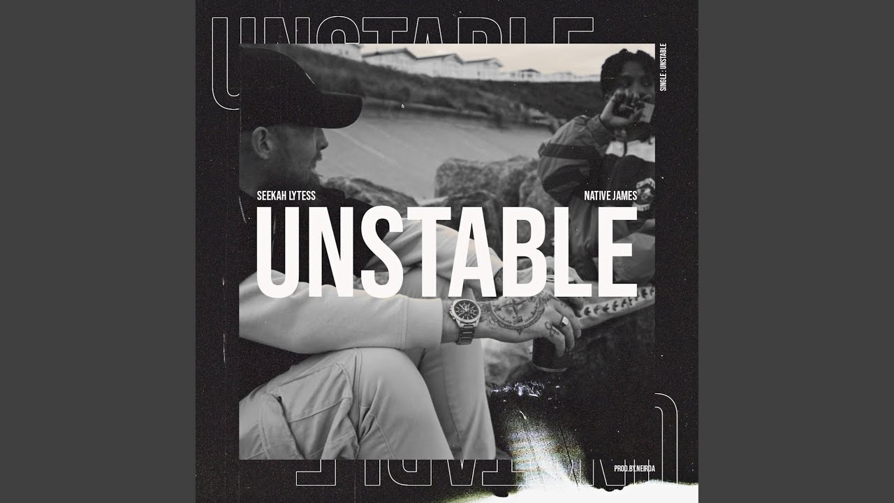 Unstable (feat. Native James)