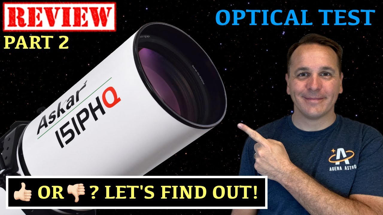 Askar 151 PHQ Review - Part 2: Optical Test