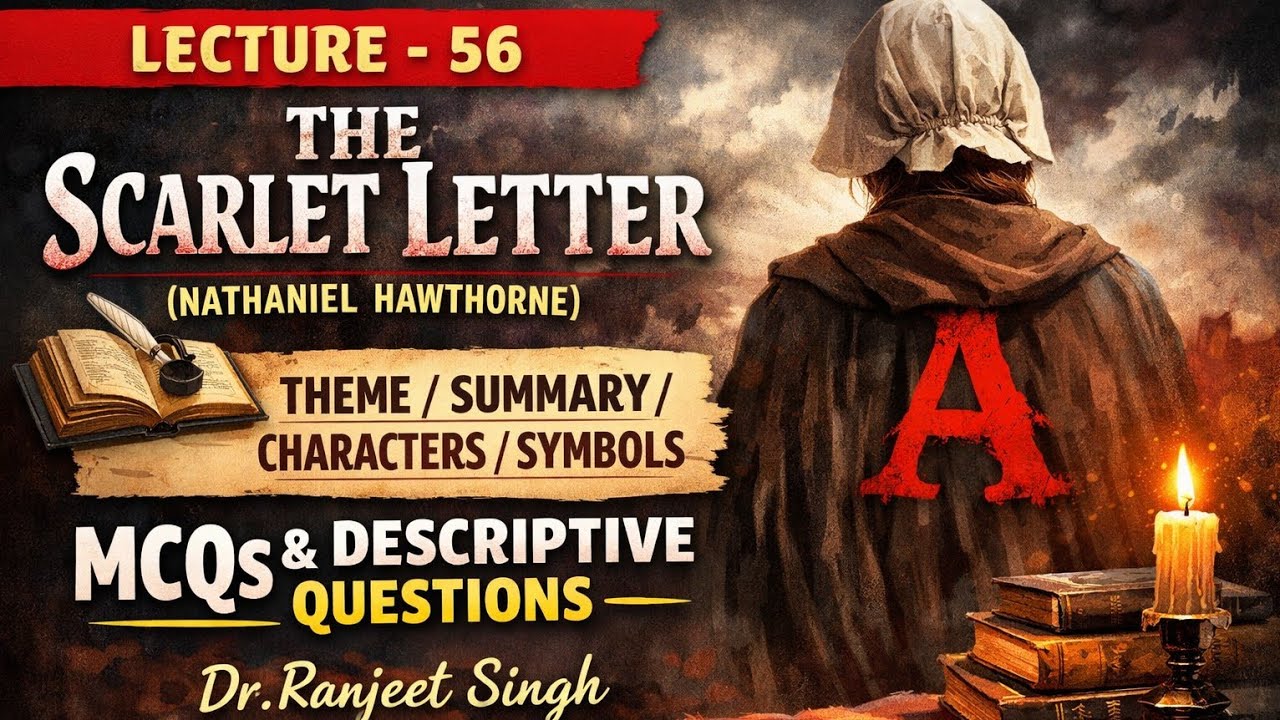 THE SCARLET LETTER (HAWTHORNE) - THEME, SUMMARY, SYMBOLS - MCQS & SHORT ANSWER TYPE QUESTIONS