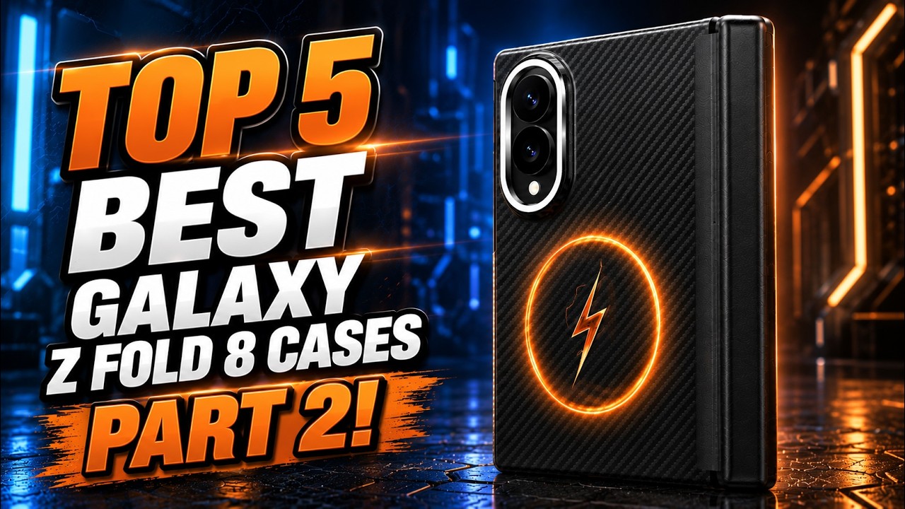 Топ-5 лучших чехлов для Galaxy Z Fold 8, часть 2 &mdash; какой выбрать? 📱